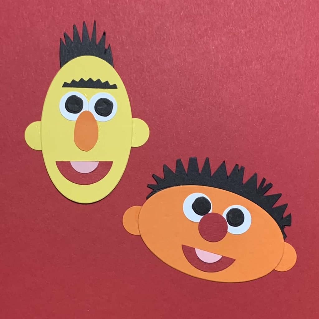 Bert and Ernie Paper Crafting